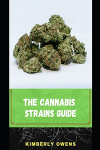 The Cannabis Strains Guide for Beginners