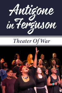 Antigone In Ferguson