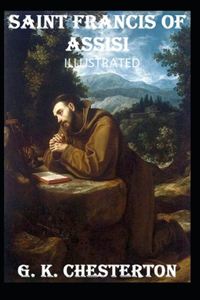 Saint Francis of Assisi Illustrated