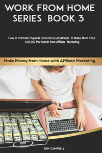 Make Money from Home with Affiliate Marketing