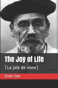The Joy of Life