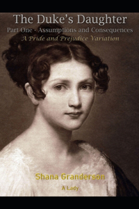 The Duke's Daughter Part 1