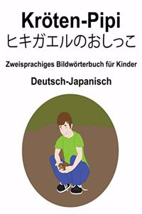 Deutsch-Japanisch Kröten-Pipi / ヒキガエルのおしっこ Zweisprachiges Bildwörterbuch für Kinder