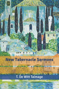 New Tabernacle Sermons