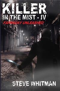 Killer in the Mist IV