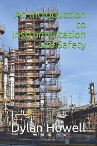 Introduction to Instrumentation and Safety