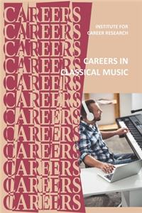 Careers in Classical Music