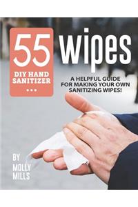 55 DIY Hand Sanitizer Wipes