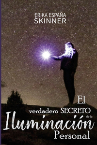El verdadero secreto de la iluminacion personal