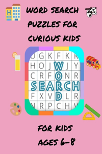 Word search puzzles for curious kids ages 6-8