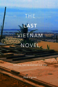 Last Viet Nam Novel