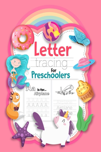 Letter Tracing Book for Preschoolers