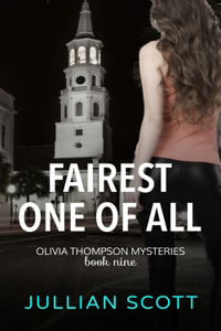 Fairest One of All