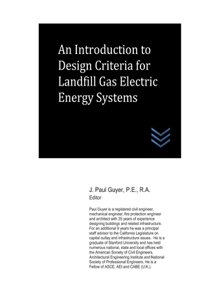 Introduction to Design Criteria for Landfill Gas Electric Energy Systems