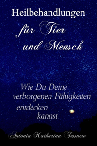 Heilbehandlungen für Tier und Mensch
