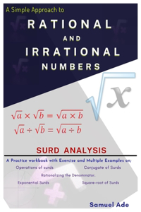 Simple Approach to Rational and Irrational Numbers