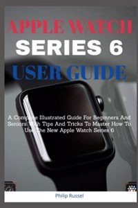 Apple Watch Series 6 Users Guide