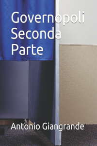 Governopoli Seconda Parte