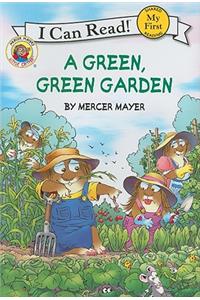 Little Critter: A Green, Green Garden