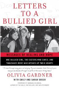 Letters to a Bullied Girl