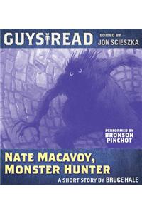 Guys Read: Nate MacAvoy, Monster Hunter