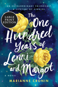 One Hundred Years of Lenni and Margot
