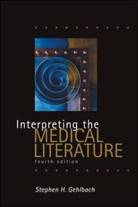 Interpreting the Medical Literature