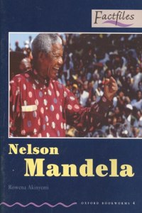 Oxford Bookworms Factfiles Nelson Mandela
