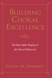 Building Choral Excellence