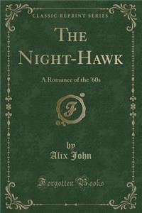 The Night-Hawk