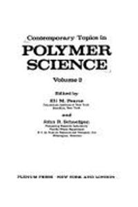 Contemporary Topics in Polymer Science