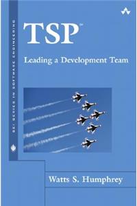 Tsp(sm) Leading a Development Team