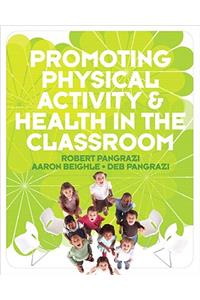 Promoting Physical Activity & Health in the Classroom