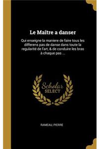 Le Maître a danser
