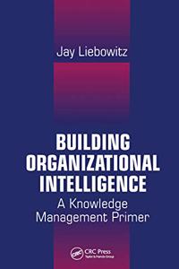 Building Organizational Intelligence