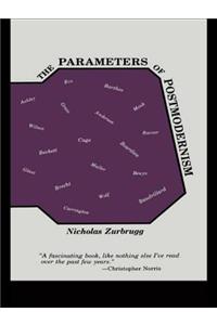The Parameters of Postmodernism