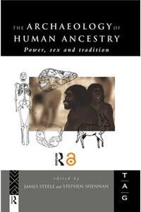 Archaeology of Human Ancestry