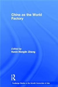 China as the World Factory