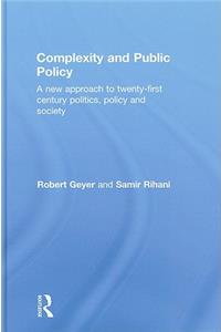 Complexity and Public Policy