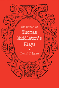 Canon of Thomas Middleton's Plays