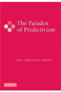 Paradox of Predictivism