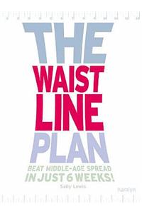 The Waistline Plan