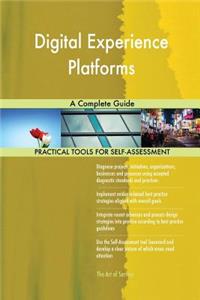 Digital Experience Platforms A Complete Guide