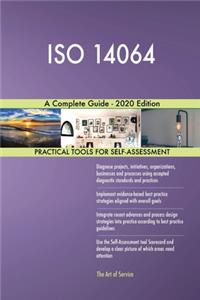 ISO 14064 A Complete Guide - 2020 Edition