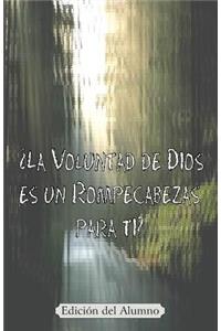 ¿La Voluntad de Dios es un Rompecabeza para Ti? (Edición del Alumno)