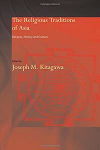 The Religious Traditions of Asia