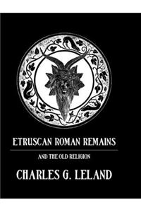 Etruscan Roman Remains