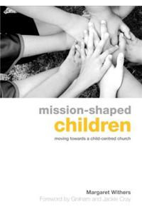 Mission-Shaped Children