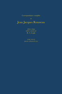 Correspondance complète de Rousseau (Complete Correspondence of Rousseau) 37