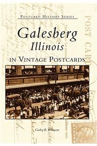 Galesburg, Illinois in Vintage Postcards